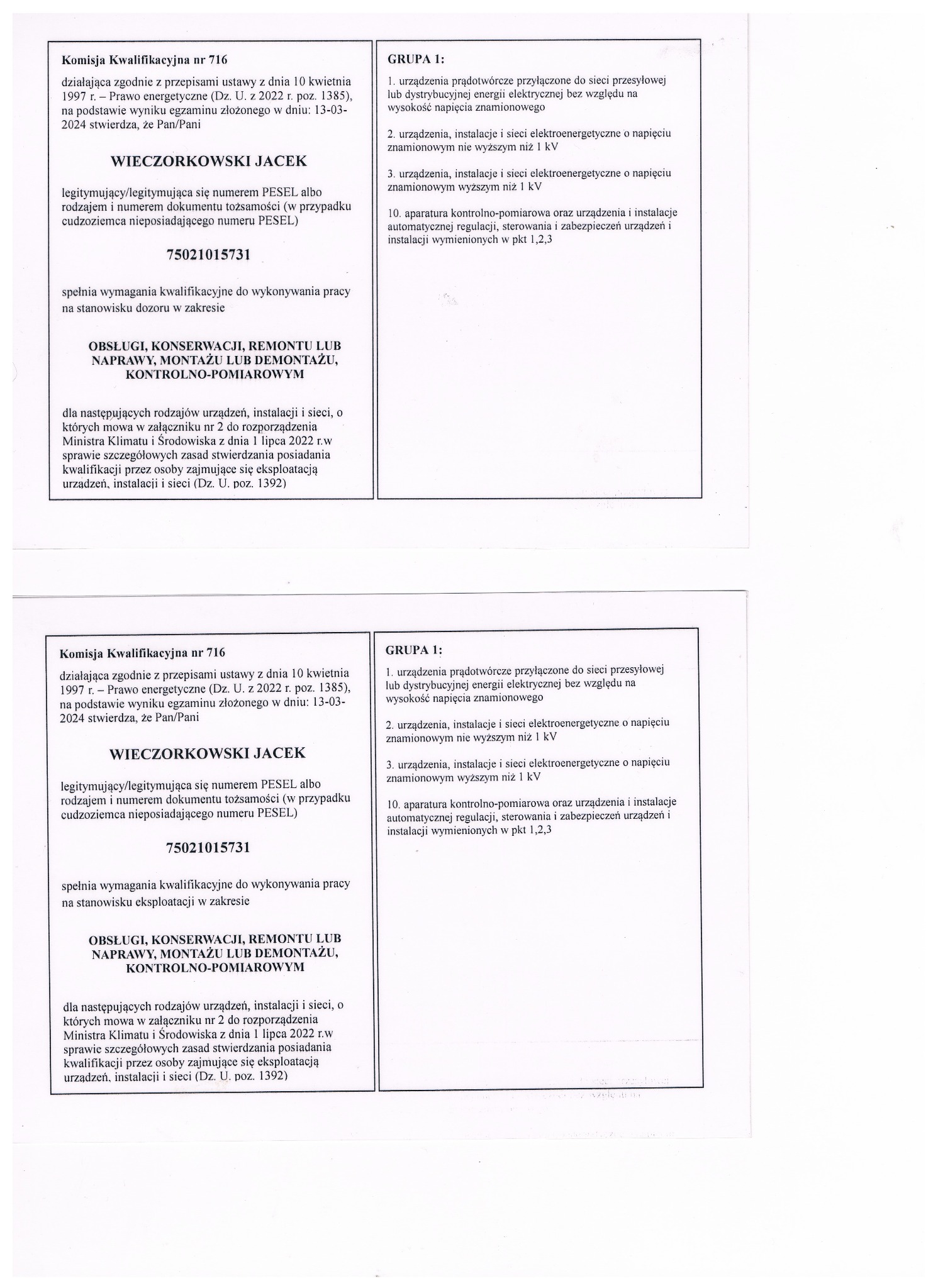 Skan dokumentu potwierdzającego kwalifikacje do eksploatacji urządzeń, instalacji i sieci elektroenergetycznych, obejmującego obsługę, remont, montaż i kontrolę pomiarową.