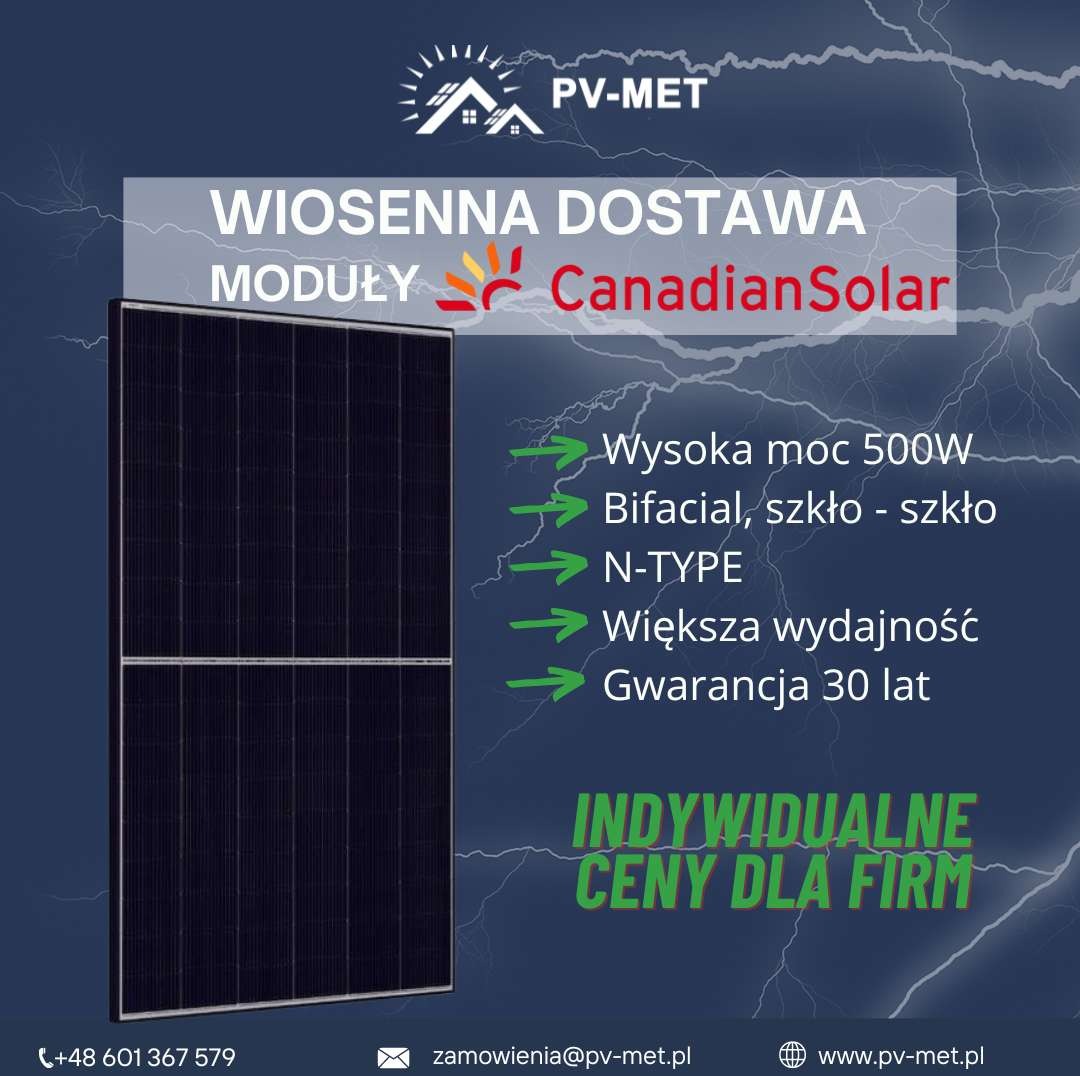 Panele fotowoltaiczne Canadian Solar z 30 letnią gwarancją! Bifacial z super wydajnością w najlepszej cenie.