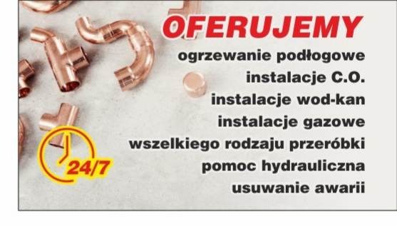 Reklama usług hydraulicznych: miedziane złączki, informacja o dostępności 24/7 oraz wykaz oferowanych usług: ogrzewanie podłogowe, instalacje C.O., wod-kan, gazowe, przeróbki, pomoc hydrauliczna...