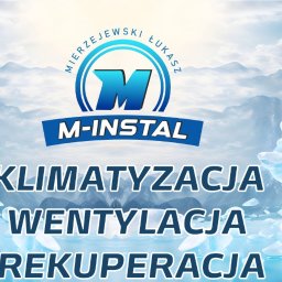 M-Instal - Doskonała Klimatyzacja Biura Ostrołęka
