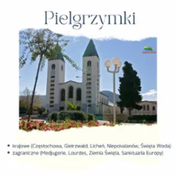 Kościół z dwiema wieżami zegarowymi w Medjugorie, otoczony zielenią i kwiatami, na tle błękitnego nieba, z elementami graficznymi i tekstem 'Pielgrzymki' oraz logo 'Huńcza Travel'.