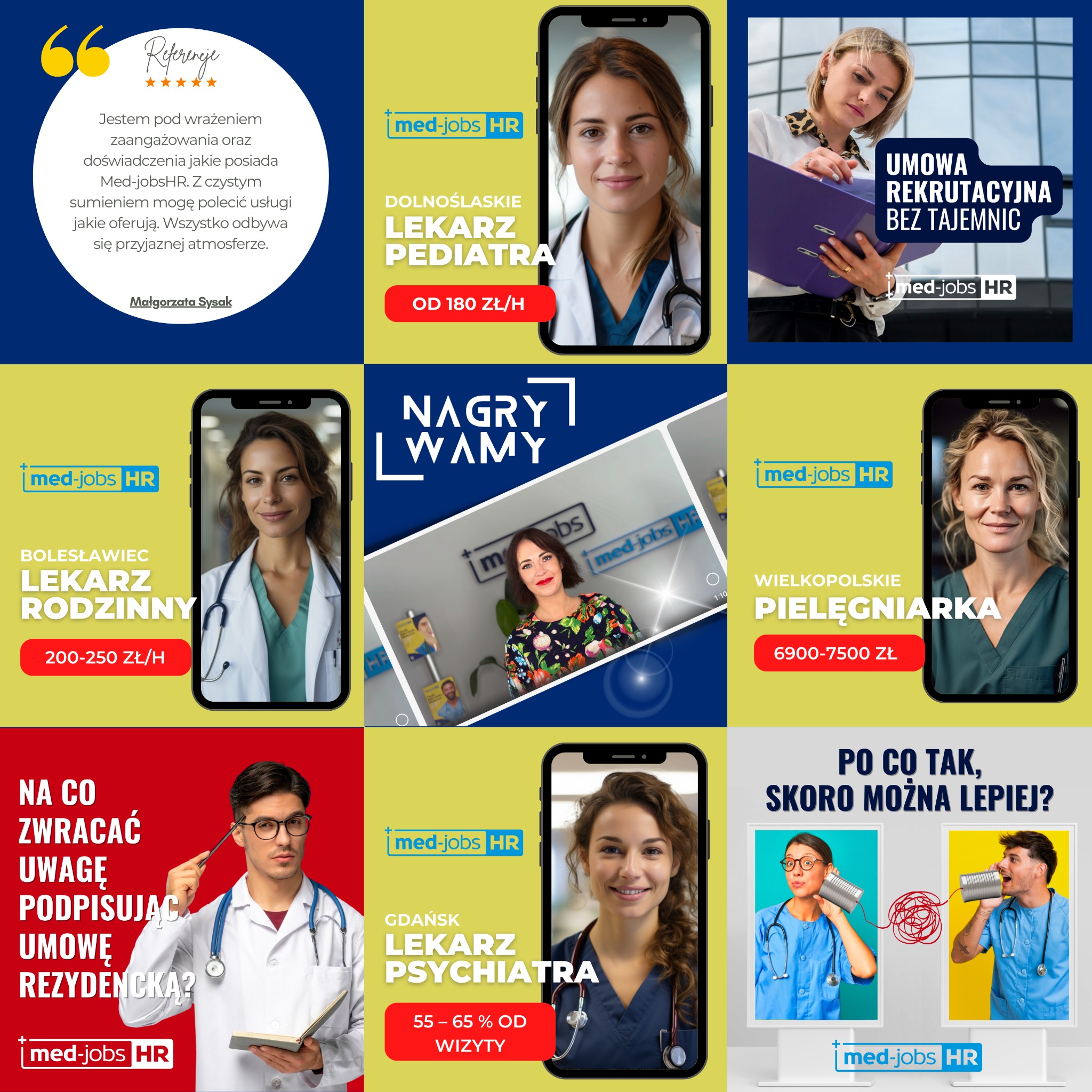 Siatka Instagram z reklamami ofert pracy dla lekarzy specjalizacji: pediatra, lekarz rodzinny, pielęgniarka, psychiatra, lekarz rezydent. Zawiera referencje klientki oraz hasła reklamowe.
