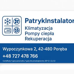 Patryk Brzeziński - Wizytówka firmy PatrykInstalator oferującej klimatyzację, pompy ciepła i rekuperację. Adres: Wypoczynkowa 2, Poręba. Kontakt: +48 727 478 766. Certyfikaty f-gazy i SEP.