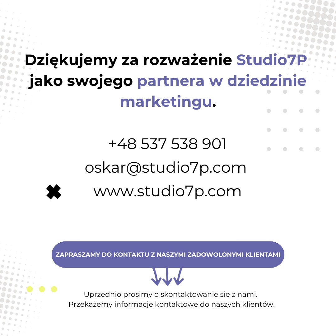 Grafika z podziękowaniem za rozważenie oferty marketingowej Studio7P, zawierająca dane kontaktowe firmy z Pruszcz Gdański: numer telefonu, adres e-mail i adres strony internetowej. Na dole...