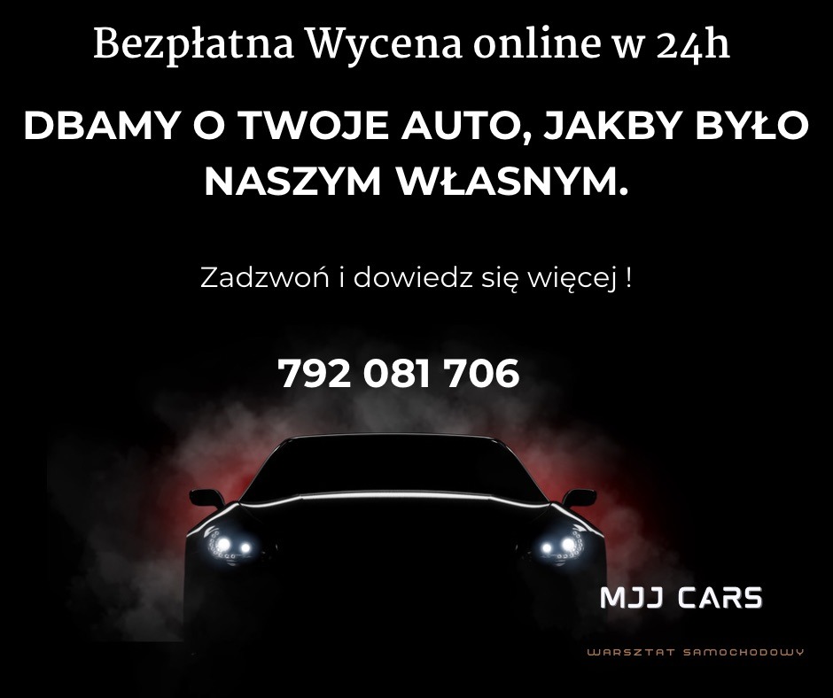 Ciemne zdjęcie sylwetki samochodu z jasnymi reflektorami na czarnym tle z tekstem reklamowym oferującym bezpłatną wycenę online w 24h i numerem telefonu warsztatu samochodowego MJJ Cars w Jabłonnie.