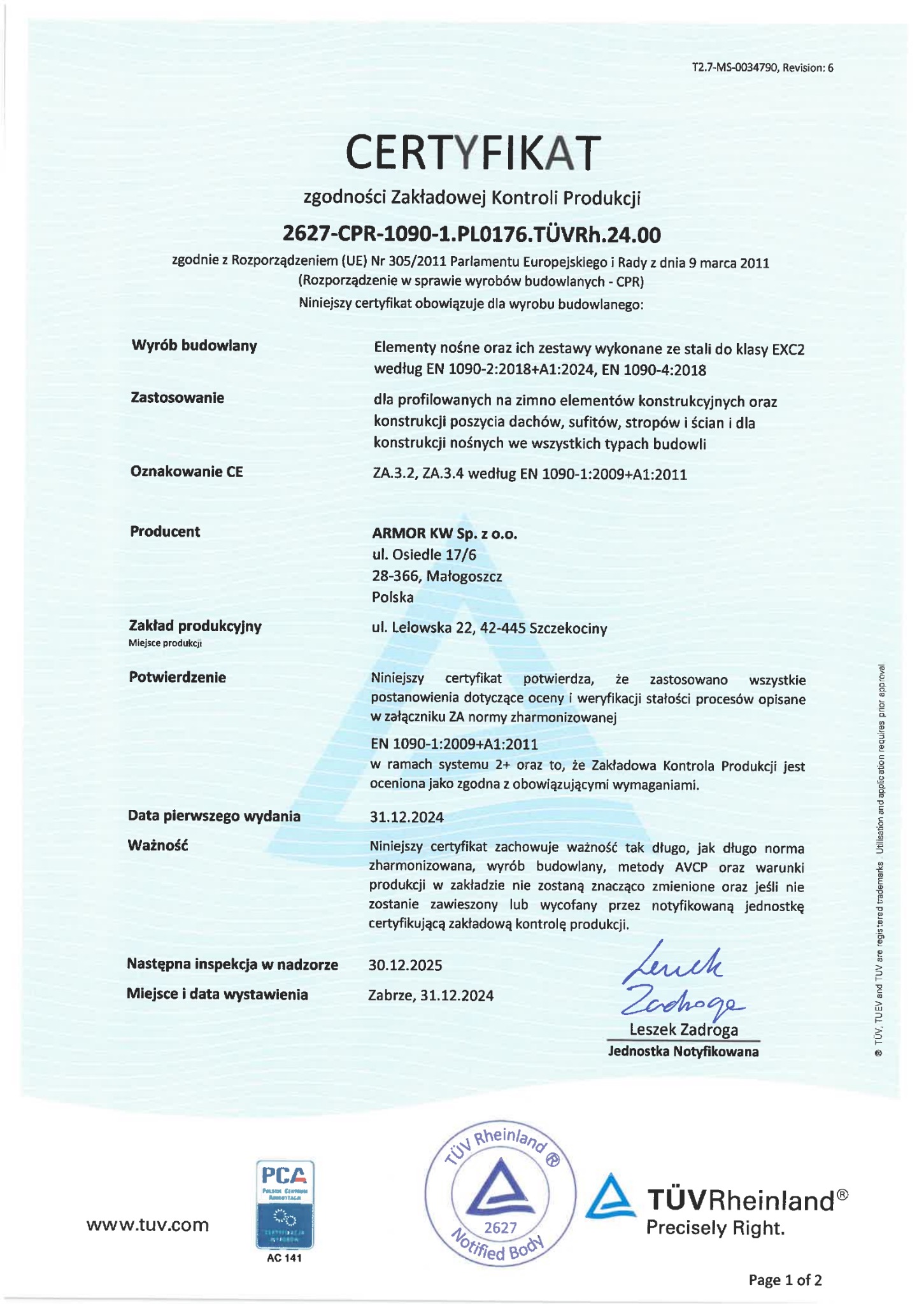 Skan certyfikatu zgodności Zakładowej Kontroli Produkcji nr 2627-CPR-1090-1.PL0176.TÜVRh.24.00, wydanego zgodnie z Rozporządzeniem (UE) Nr 305/2011, z datą ważności do 31.12.2024, zawierający dane...