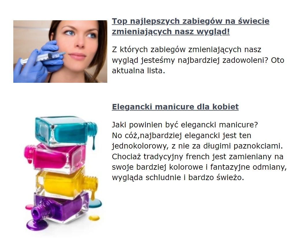Kolaż: na górze kobieta poddaje się zabiegowi kosmetycznemu z użyciem strzykawki, na dole wieża z kolorowych lakierów do paznokci.
