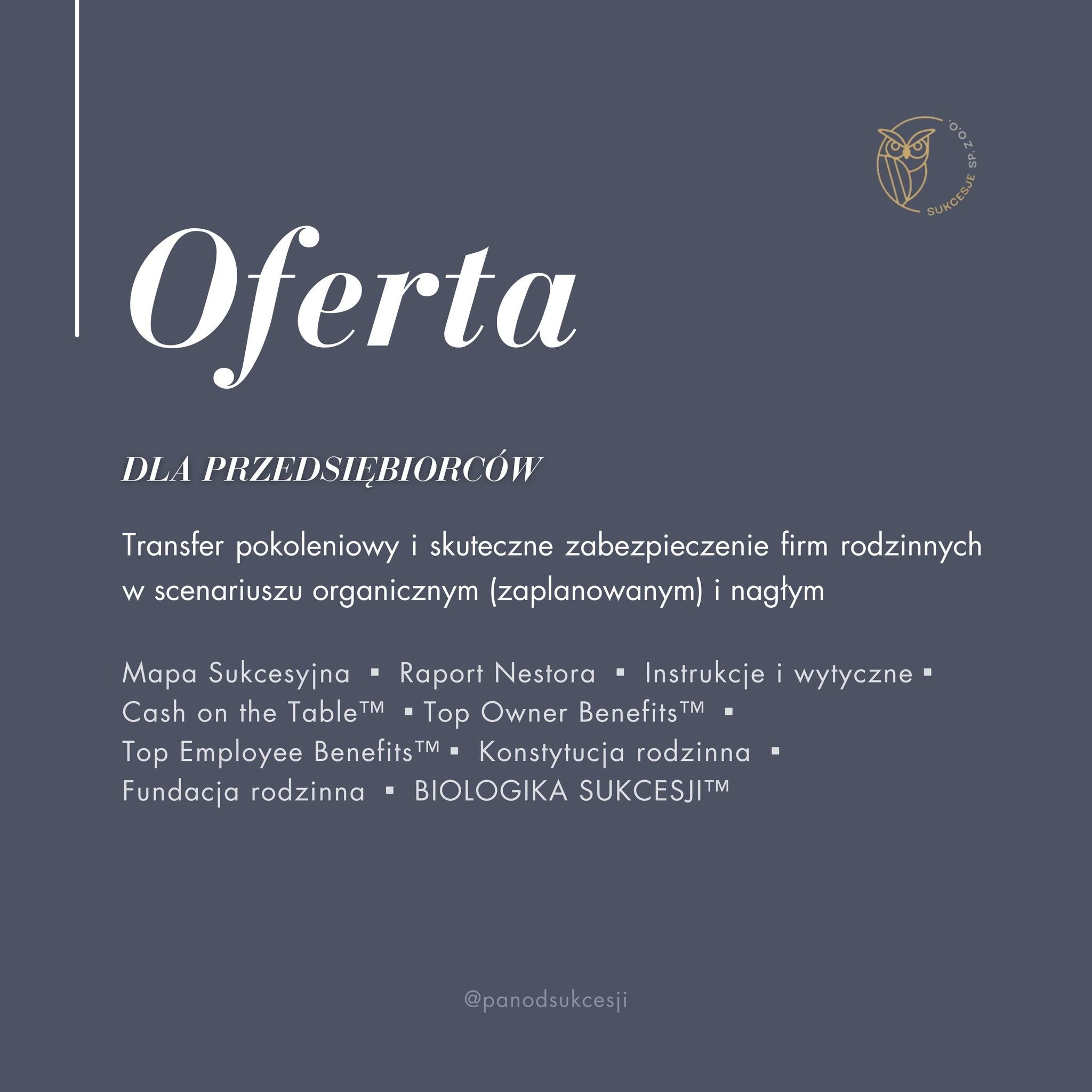 Grafika reklamowa oferty dla przedsiębiorców dotyczącej transferu pokoleniowego i zabezpieczenia firm rodzinnych, z elementami takimi jak Mapa Sukcesyjna, Raport Nestora i logo firmy Sukcesje Sp.