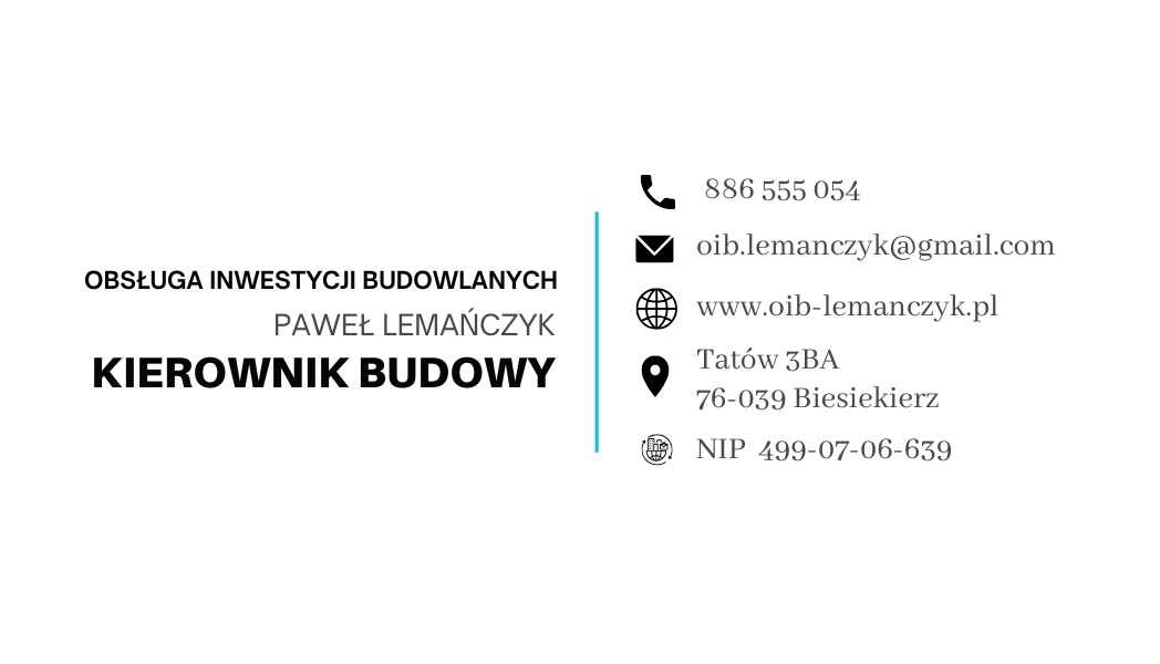 Wizytówka z danymi kontaktowymi: imię i nazwisko, numer telefonu, adres e-mail, strona www, adres firmy i NIP. Usługi: Obsługa Inwestycji Budowlanych, Kierownik Budowy.