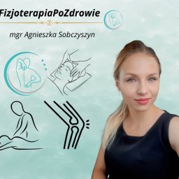 FizjoterapiaPoZdrowie Mgr Agnieszka Sobczyszyn - Rehabilitacja Kręgosłupa Lubaczów