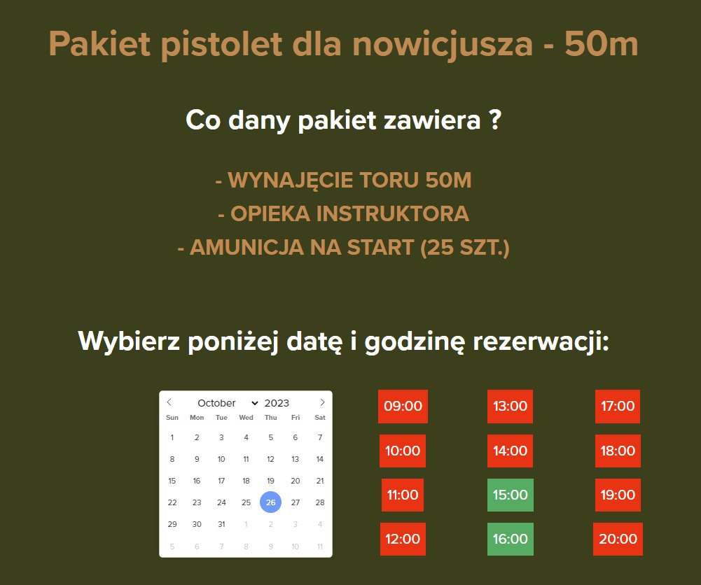 Interfejs modułu rezerwacji online strzelnicy, oferujący pakiet pistoletowy dla początkujących z wynajmem toru 50m, opieką instruktora i amunicją, z kalendarzem wyboru daty i godzin rezerwacji.