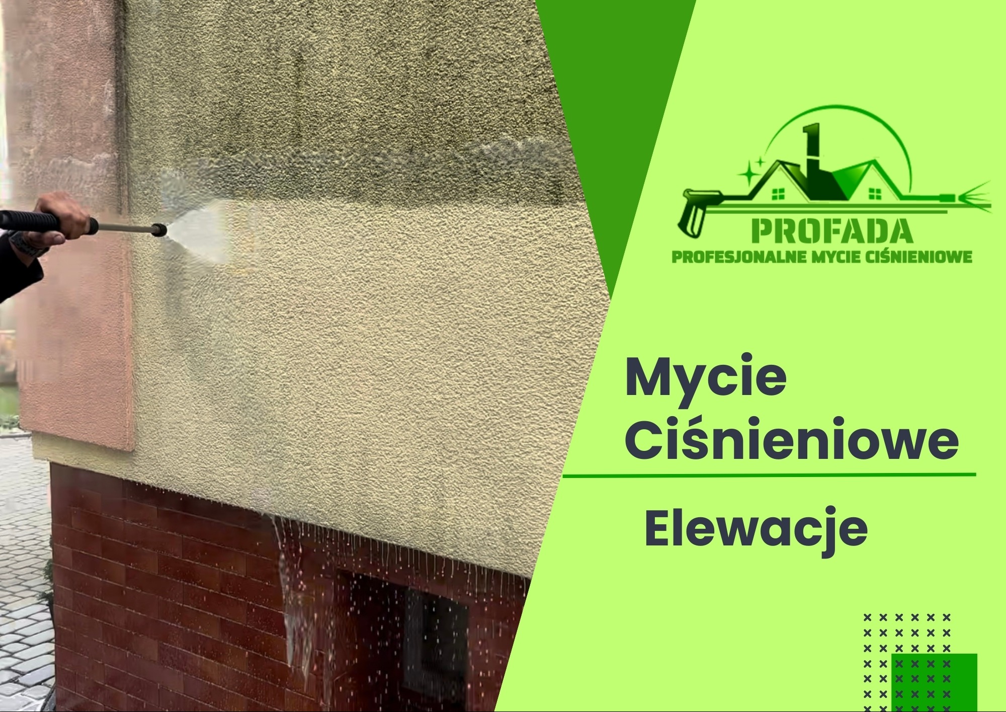 Czyszczenie elewacji budynku z użyciem myjki ciśnieniowej, widoczny efekt różnicy między umytą a zabrudzoną powierzchnią, w tle logo firmy.