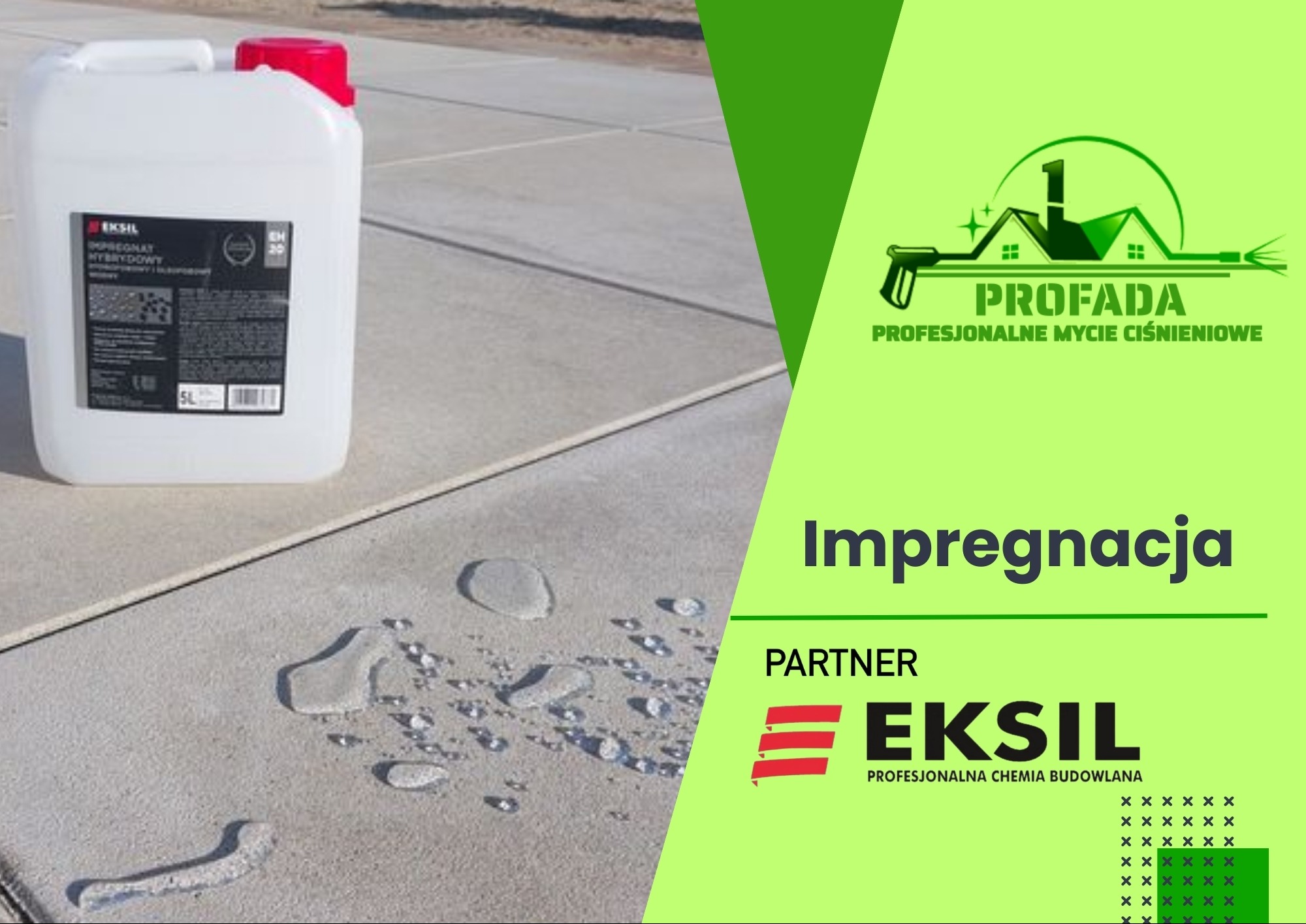 Kanister z impregnatem hybrydowym firmy Eksil stoi na świeżo zaimpregnowanej kostce brukowej, widoczne krople preparatu, w tle logo firmy Profada oferującej profesjonalne mycie ciśnieniowe.