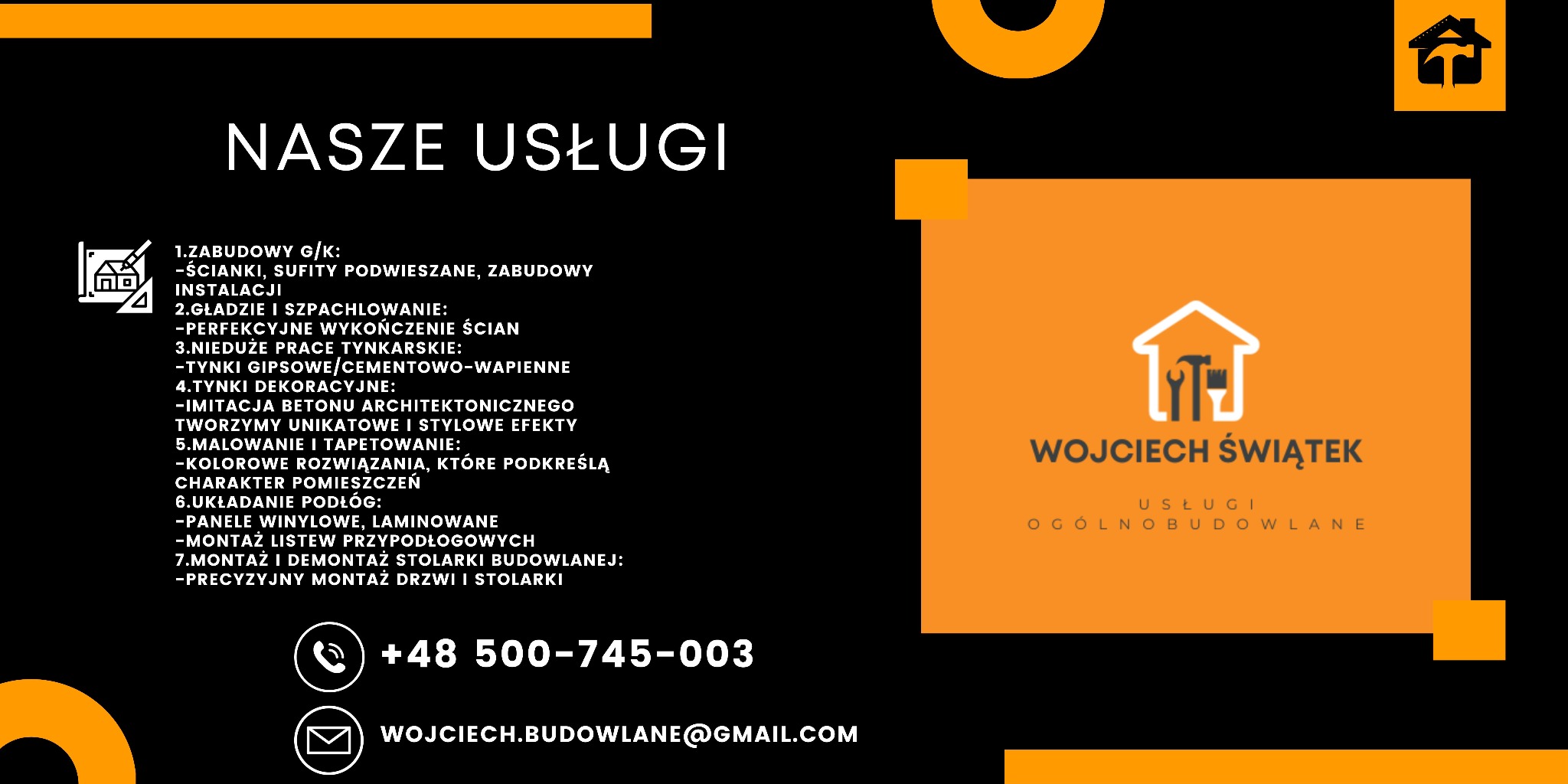 Grafika reklamowa firmy z Tarnowa oferującej usługi ogólnobudowlane, w tym zabudowy G/K, gładzie, szpachlowanie, tynki, malowanie, tapetowanie i układanie podłóg.