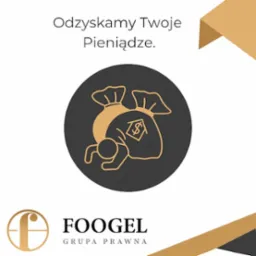 Grafika z hasłem 'Odzyskamy Twoje Pieniądze' oraz stylizowanym logo firmy prawniczej Foogel, przedstawiająca dwa worki z pieniędzmi w okręgu