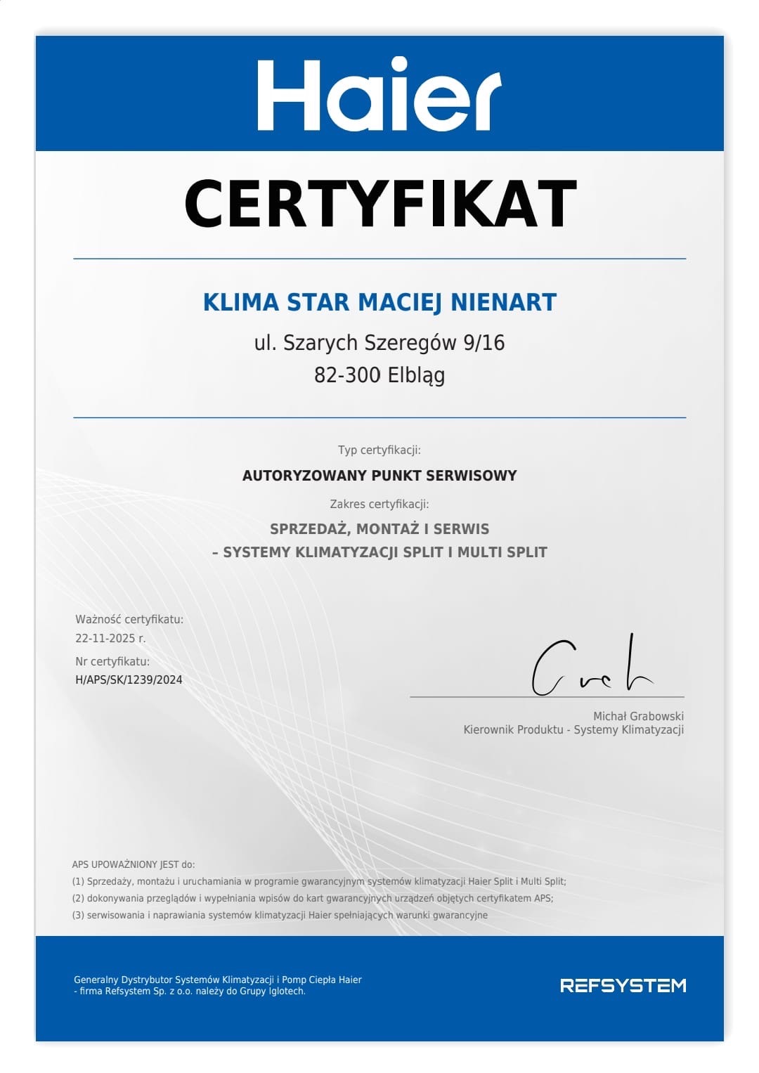 Certyfikat autoryzowanego punktu serwisowego Haier dla Klima Star Maciej Nienart, uprawniający do sprzedaży, montażu i serwisu systemów klimatyzacji split i multi split.