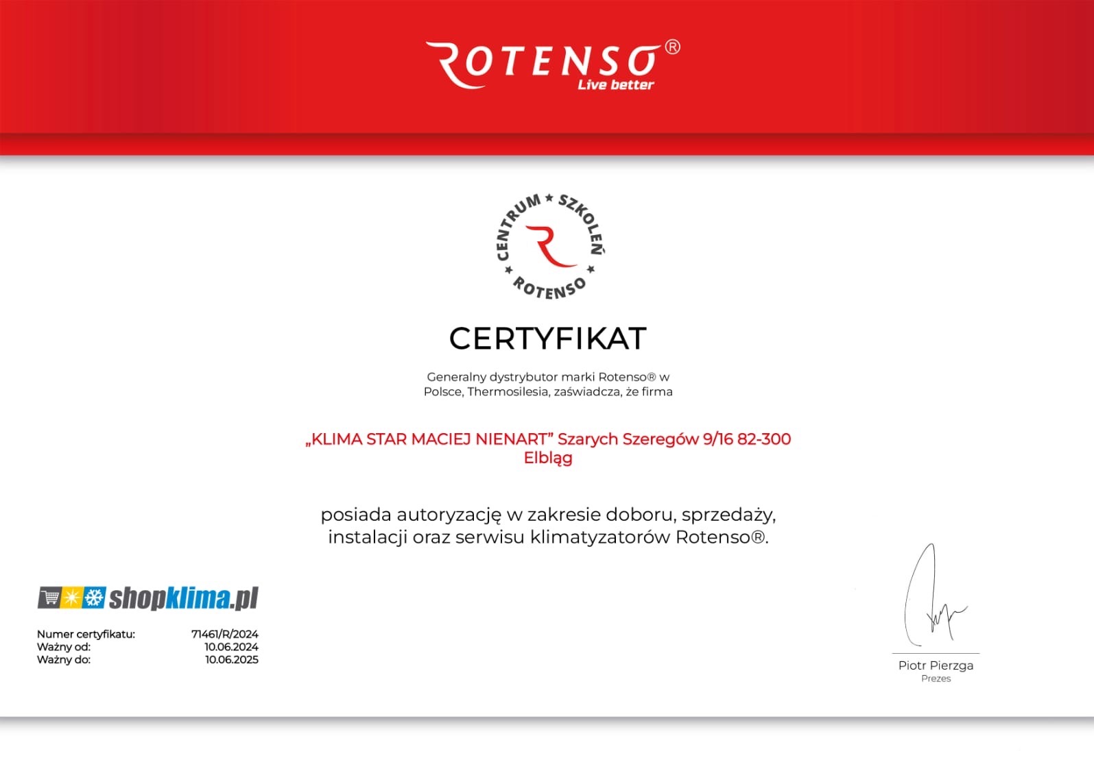Skan certyfikatu autoryzacji firmy Klima Star Maciej Nienart, dystrybutora klimatyzatorów Rotenso, z datami ważności i podpisem prezesa.