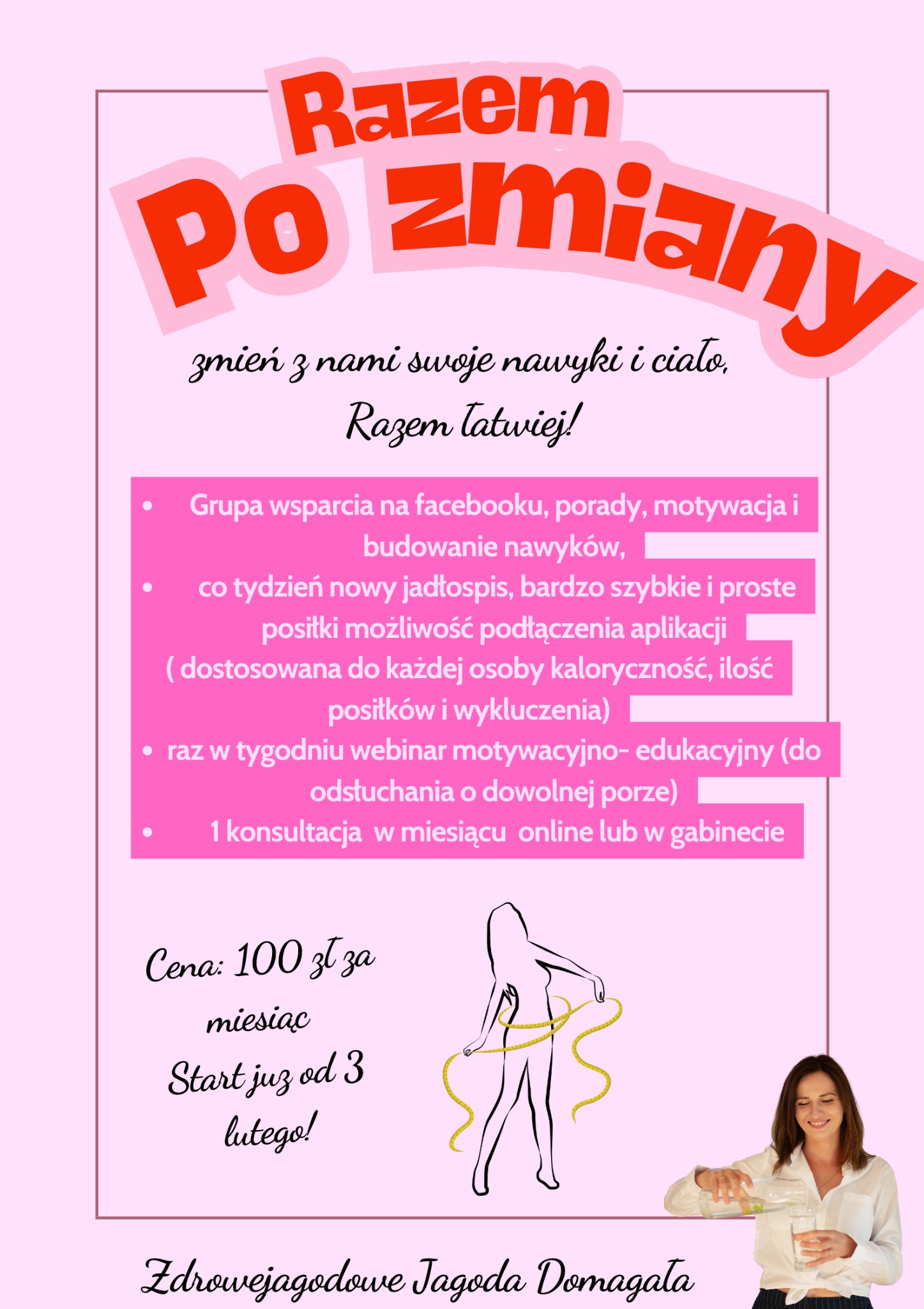 Różowy plakat reklamowy diety 'Razem Po Zmiany' z Nowego Dworu, oferujący grupę wsparcia, jadłospis, webinar i konsultacje, z sylwetką kobiety z miarą i dietetyczką nalewającą wodę.