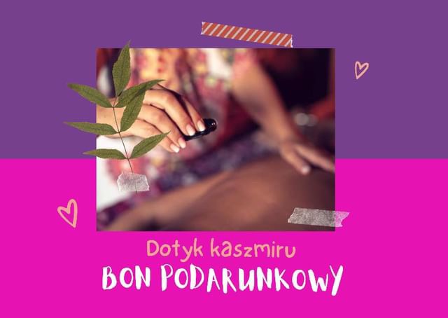 Kobieta aplikuje olejek eteryczny na plecy, widoczna gałązka z liśćmi i ozdobne naklejki w stylu kolażu na fioletowo-różowym tle, napis 'Dotyk kaszmiru BON PODARUNKOWY'.