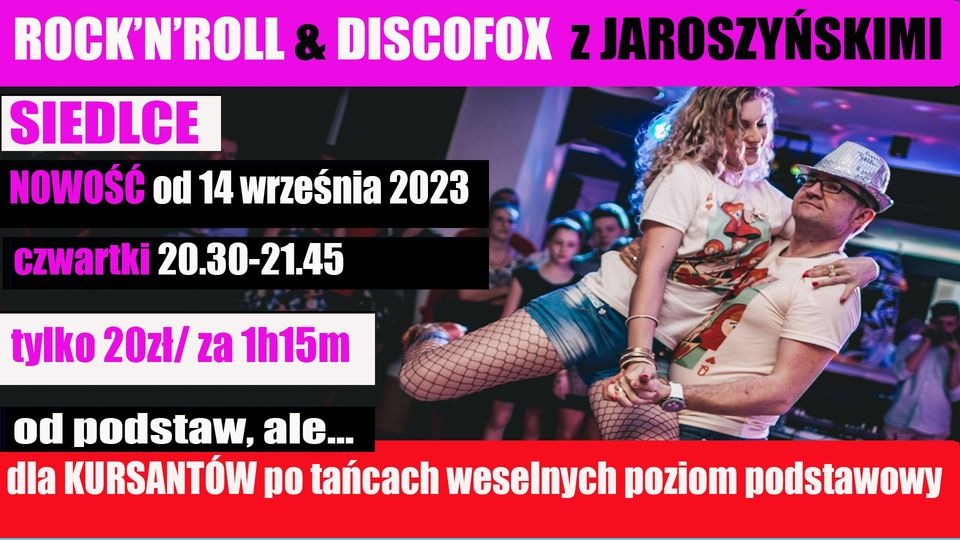 Para taneczna w trakcie figury discofoxa lub rock'n'rolla, mężczyzna w kapeluszu trzyma partnerkę, w tle widoczni inni kursanci, na górze grafika z informacją o kursach w Siedlcach.