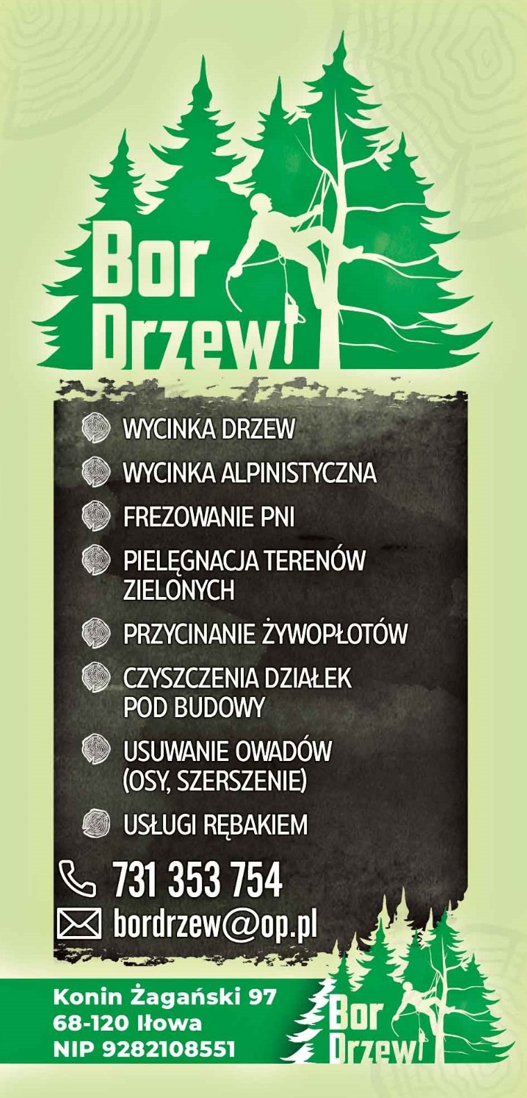 Grafika reklamowa firmy Bor-Drzew z sylwetką arborysty na drzewie, oferującej wycinkę alpinistyczną, frezowanie pni i pielęgnację terenów zielonych, z podanym numerem telefonu i adresem e-mail.