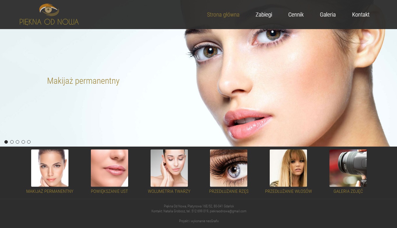 Strona internetowa salonu kosmetycznego Piękna Od Nowa z zakładkami: Strona główna, Zabiegi, Cennik, Galeria, Kontakt oraz sliderem prezentującym ofertę: Makijaż permanentny, Powiększanie ust...