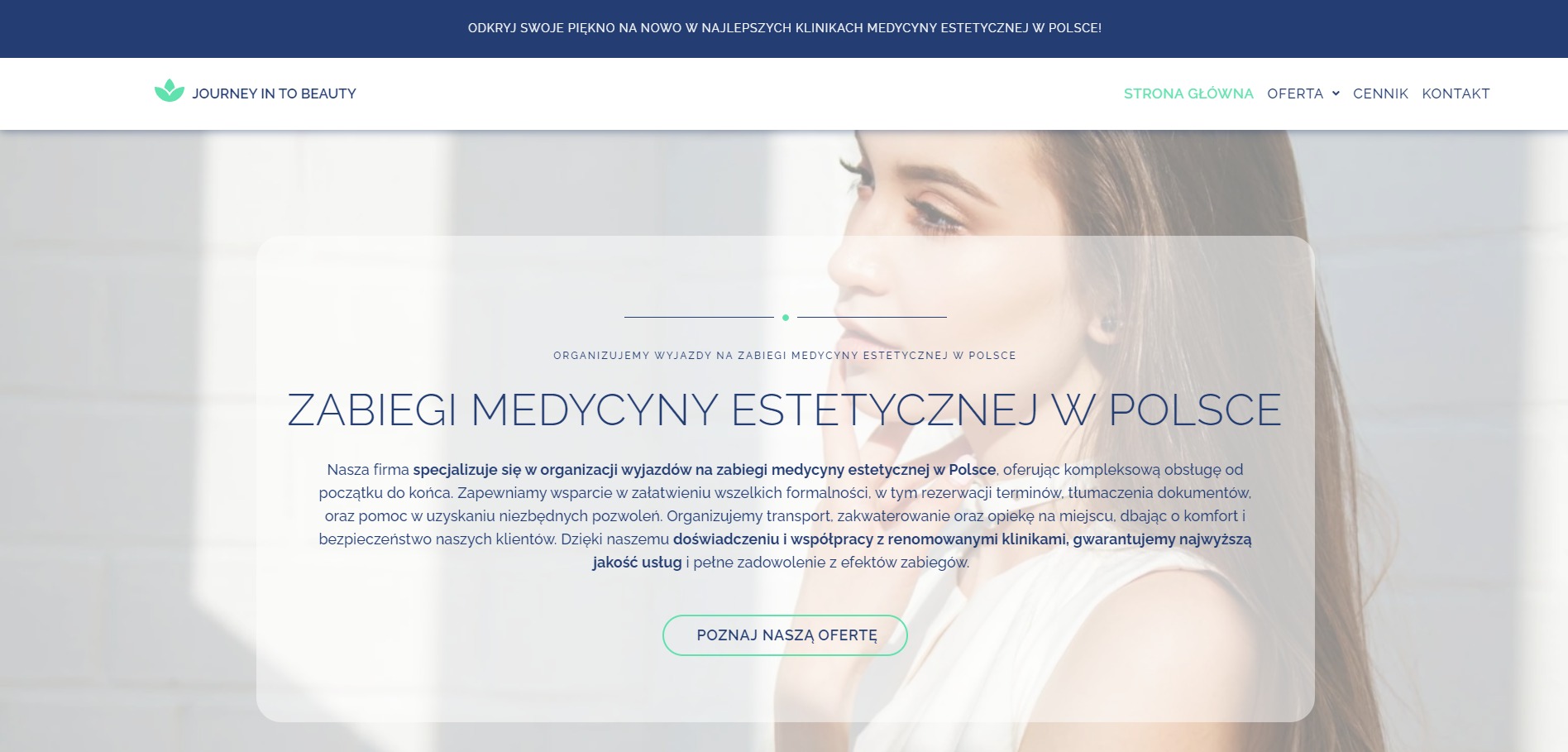 Strona internetowa firmy organizującej wyjazdy na zabiegi medycyny estetycznej w Polsce, z delikatnym wizerunkiem kobiety w tle.