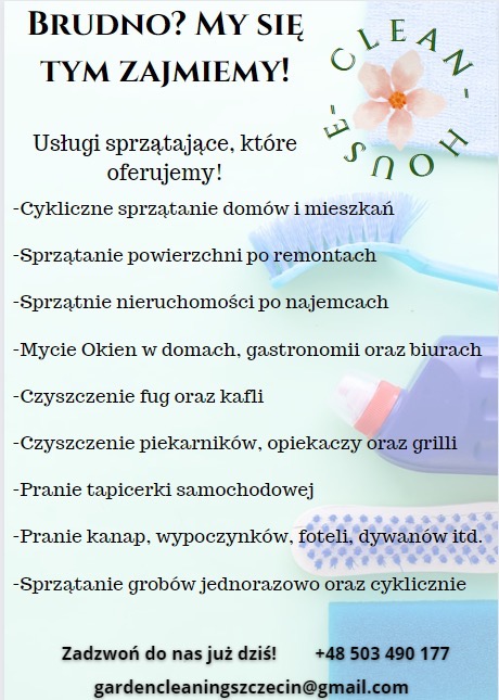 Ogłoszenie firmy sprzątającej oferującej cykliczne sprzątanie domów, sprzątanie po remontach, mycie okien, czyszczenie fug, piekarników, pranie tapicerki i sprzątanie grobów, z numerem telefonu...