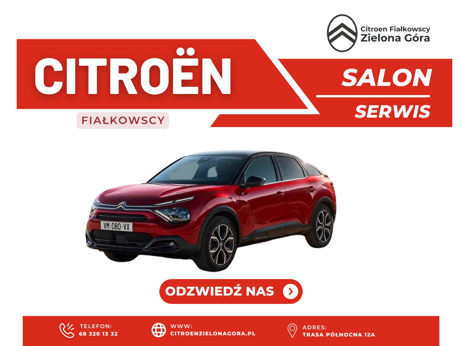 Czerwony Citroën C4 w salonie Fiałkowscy Zielona Góra na tle białego tła z czerwonymi elementami graficznymi i danymi kontaktowymi.
