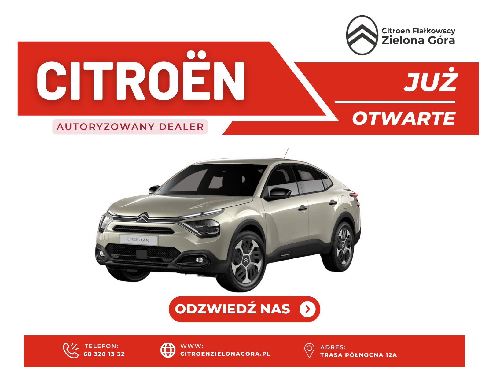 Beżowy Citroen C4X na białym tle z czerwonymi elementami graficznymi salonu Citroen Fiałkowscy w Zielonej Górze, informacja o otwarciu salonu, dane kontaktowe.