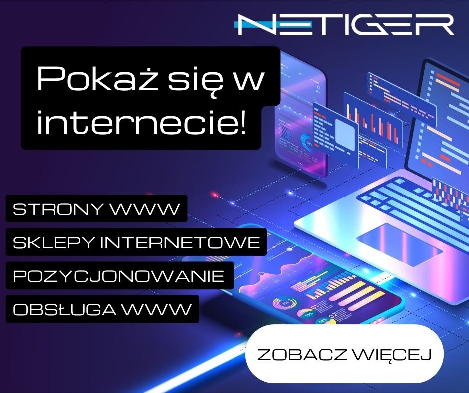 Graficzna reklama firmy Netiger z hasłem 'Pokaż się w internecie!' prezentująca laptop, tablet i smartfon z interfejsami aplikacji webowych i statystykami, otoczone neonowymi liniami.