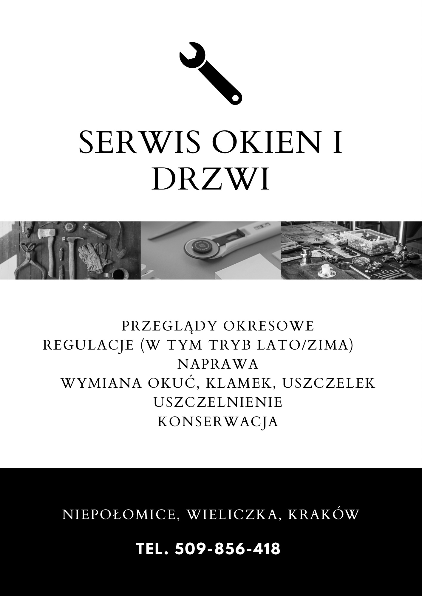 Czarno-biała reklama usług serwisowych okien i drzwi, z ikoną klucza francuskiego, listą oferowanych usług (przeglądy, regulacje, naprawa, wymiana okuć, uszczelnienie, konserwacja) oraz danymi...