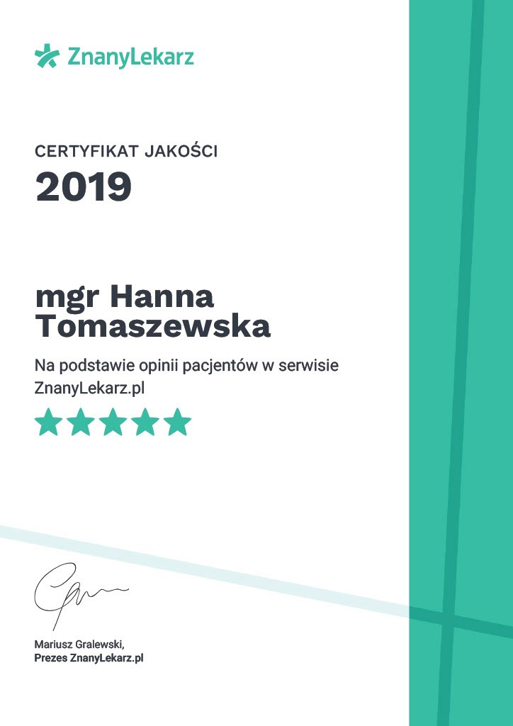 Certyfikat jakości z 2019 roku wystawiony przez ZnanyLekarz.pl dla mgr Hanny Tomaszewskiej, oparty na opiniach pacjentów, z pięcioma zielonymi gwiazdkami i podpisem Mariusza Gralewskiego.