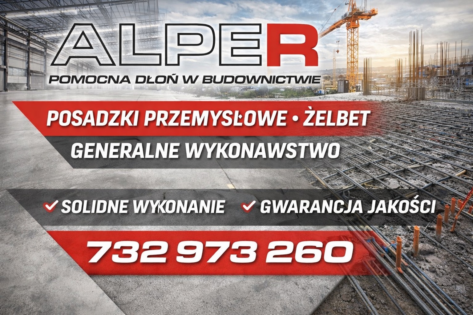 Reklama firmy Alper: posadzki przemysłowe, żelbet, solidne wykonanie, gwarancja jakości. W tle zbrojenie pod posadzkę i dźwig budowlany.