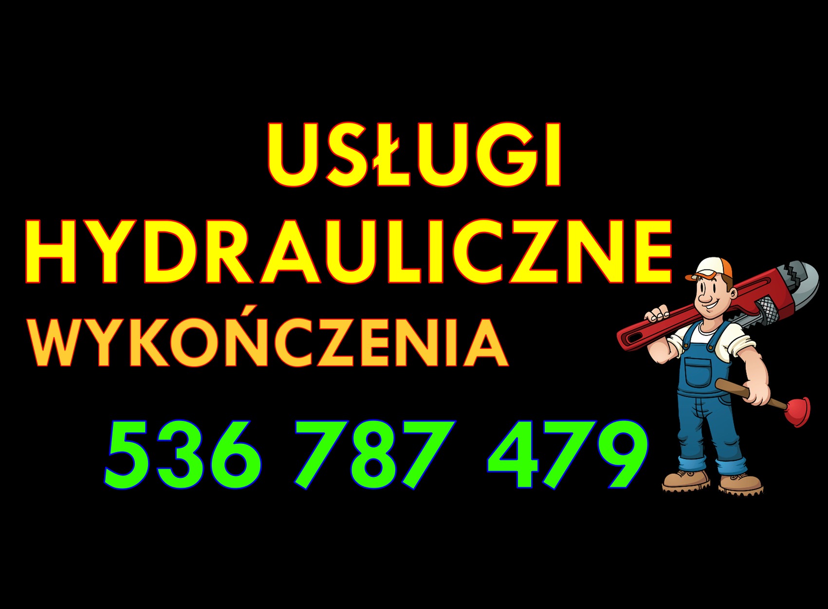 Grafika reklamowa usług hydraulicznych z numerem telefonu i rysunkową postacią hydraulika z kluczem francuskim i przepychaczem.