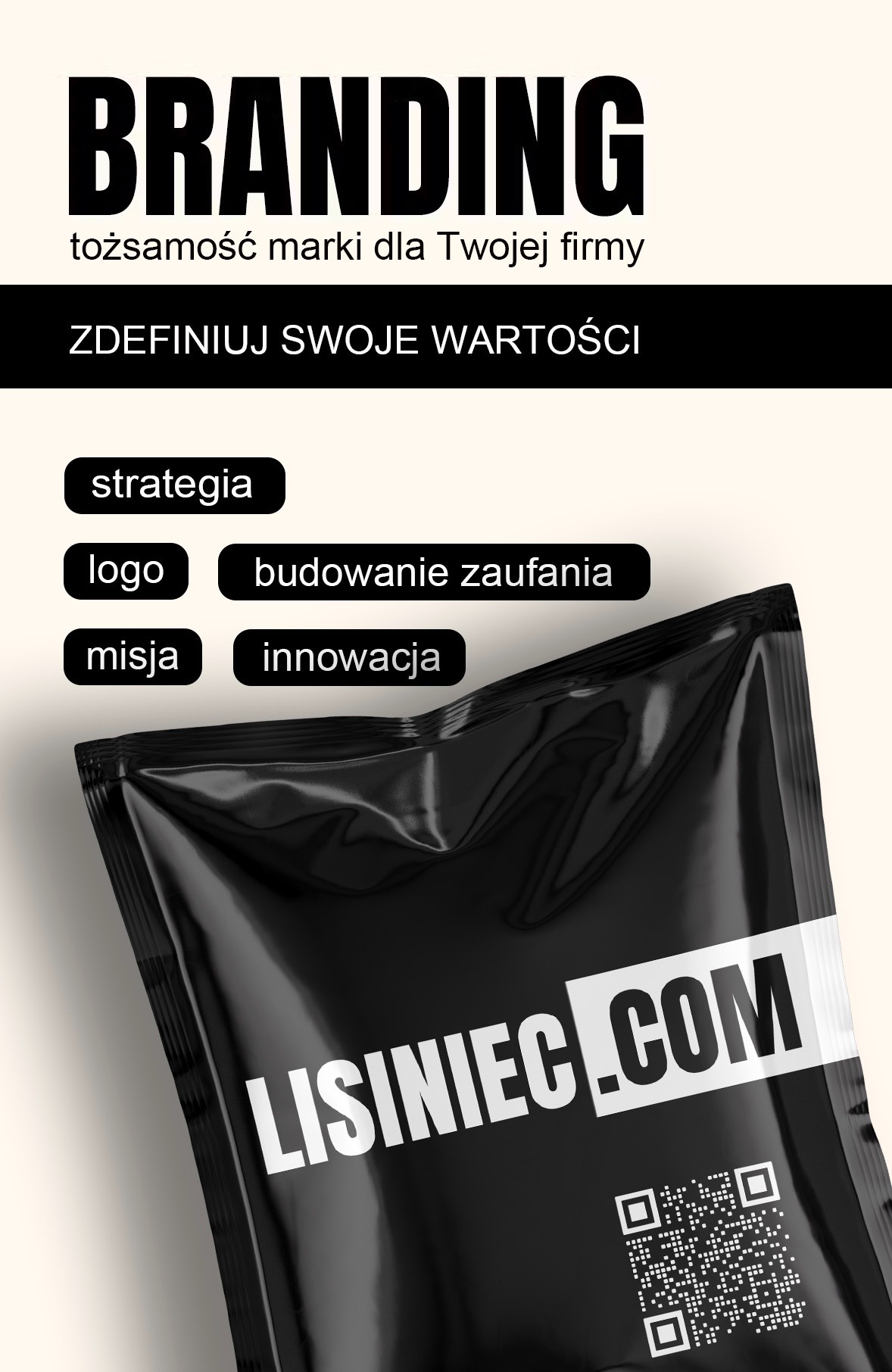 Grafika koncepcyjna przedstawiająca branding firmy z hasłami: strategia, logo, budowanie zaufania, misja, innowacja. Na czarnym opakowaniu widnieje nazwa LISINIEC.COM i kod QR.