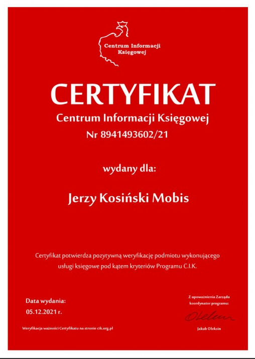 Certyfikat Centrum Informacji Księgowej nr 8941493602/21 wydany dla Jerzego Kosińskiego Mobis, potwierdzający pozytywną weryfikację usług księgowych, z datą wydania 05.12.2021 i podpisem Jakuba...