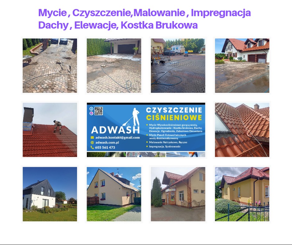Zestaw zdjęć przedstawiających różne usługi: mycie kostki brukowej z użyciem węża ciśnieniowego, czyszczenie dachu przez pracownika, odnowione elewacje budynków oraz reklama firmy Adwash oferującej...