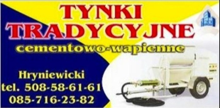 Reklama firmy Hryniewicki oferującej tradycyjne tynki cementowo-wapienne, z widoczną maszyną do tynkowania.