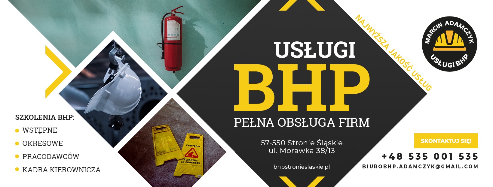Plakat reklamowy firmy oferującej usługi z zakresu bezpieczeństwa i higieny pracy, z widocznym hełmem ochronnym, gaśnicą i znakiem ostrzegawczym o mokrej podłodze.