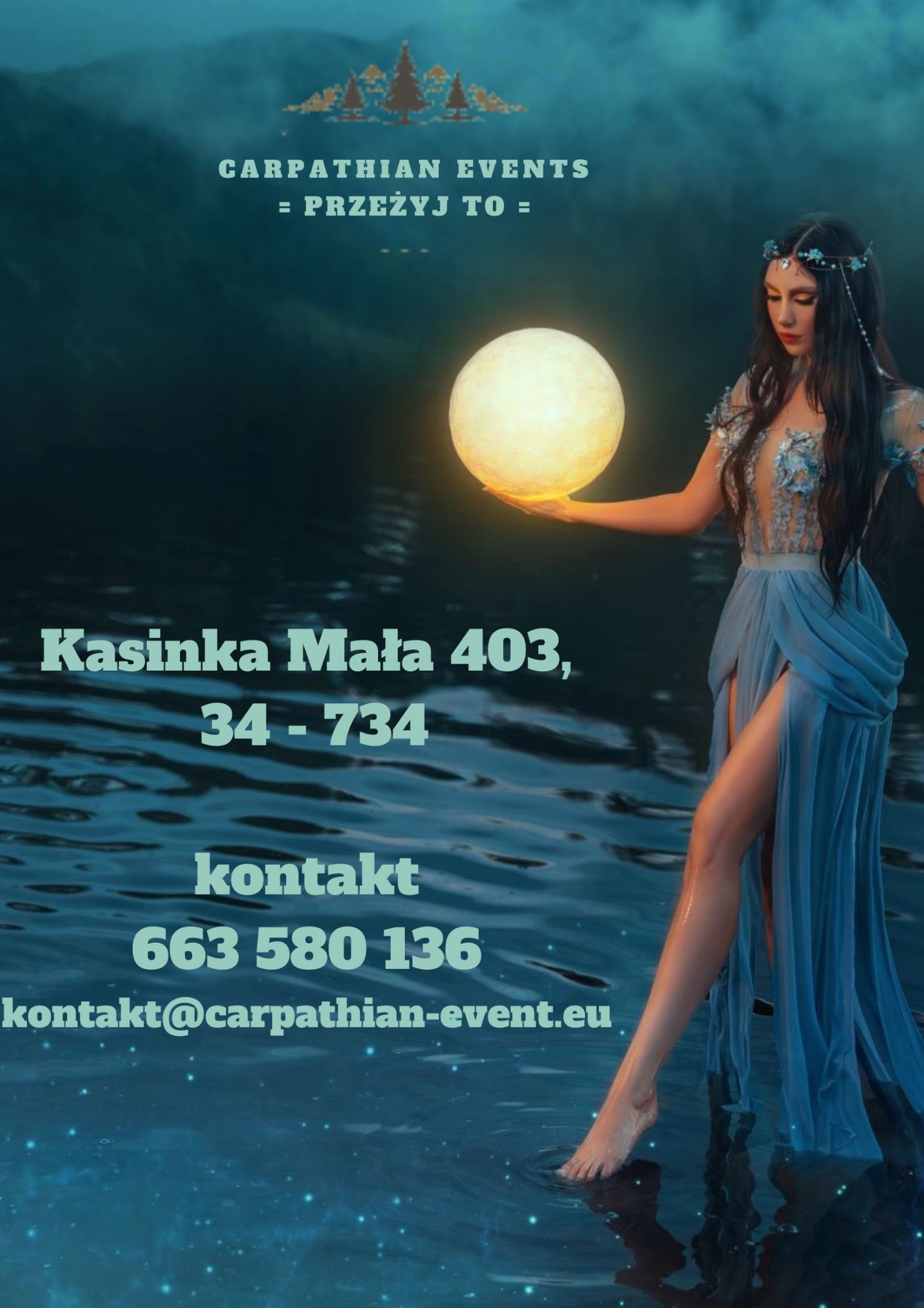 Reklama firmy z adresem i kontaktem: Kobieta w długiej, błękitnej sukni, stojąca w wodzie, trzymająca świecącą kulę, w tle góry i logo firmy Carpathian Events.