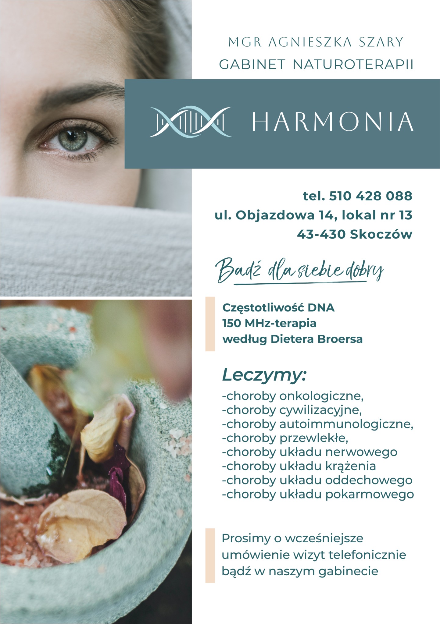 Ogłoszenie gabinetu naturoterapii: zbliżenie oka, logo z motywem DNA, kamienny moździerz z ziołami, dane kontaktowe i lista leczonych chorób.