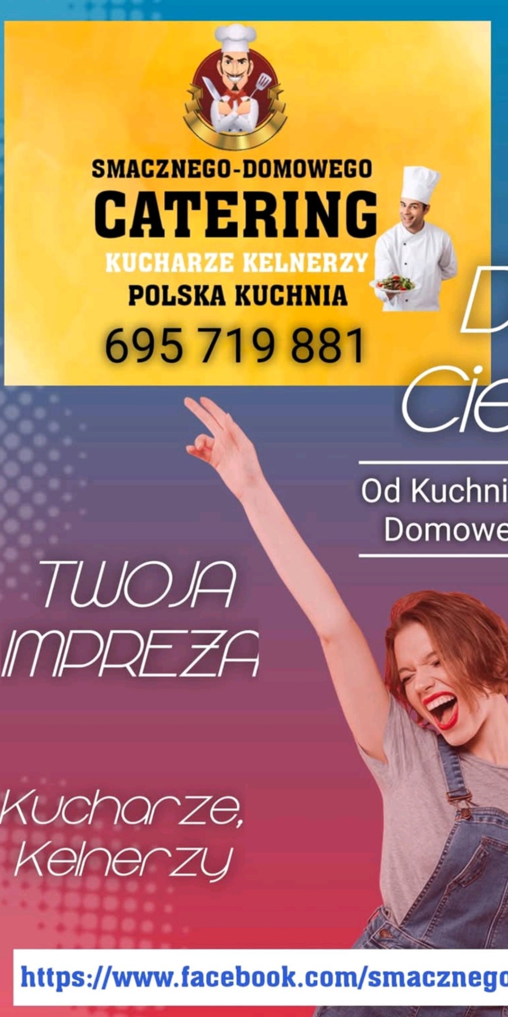 Kolorowy baner reklamowy cateringu z uśmiechniętą kobietą, kucharzem i numerem telefonu. Oferta: smaczne, domowe jedzenie na Twoją imprezę. Polska kuchnia.