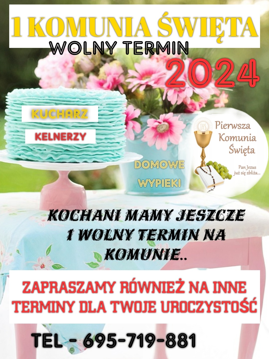Promocja z wolnym terminem na przyjęcie komunijne w 2024 roku, z tortem w kolorze miętowym, kwiatami i dekoracjami religijnymi