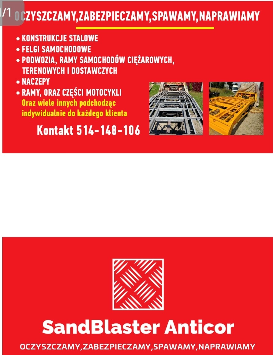 Czerwone tło z białymi napisami reklamującymi usługi: czyszczenie, zabezpieczanie, spawanie i naprawa konstrukcji stalowych, felg, podwozi, ram samochodów ciężarowych, naczep i motocykli. Na tle...