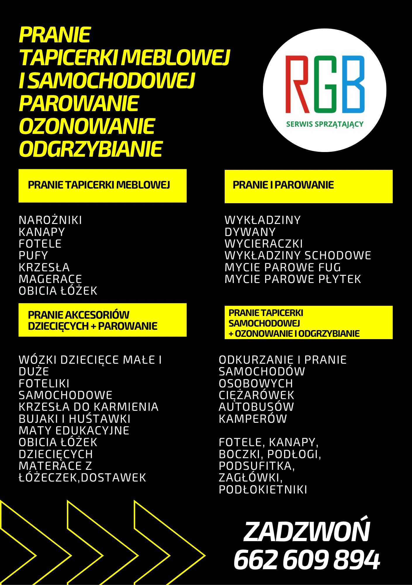 Plakat reklamowy serwisu sprzątającego RGB oferującego pranie tapicerki meblowej i samochodowej, parowanie, ozonowanie oraz odgrzybianie, z wyszczególnionymi rodzajami czyszczonych przedmiotów...