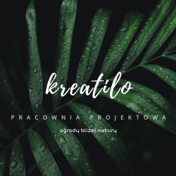 Kreatilo Pracownia Projektowa - Najwyższej Klasy Architekt Ogrodów Oleśnica