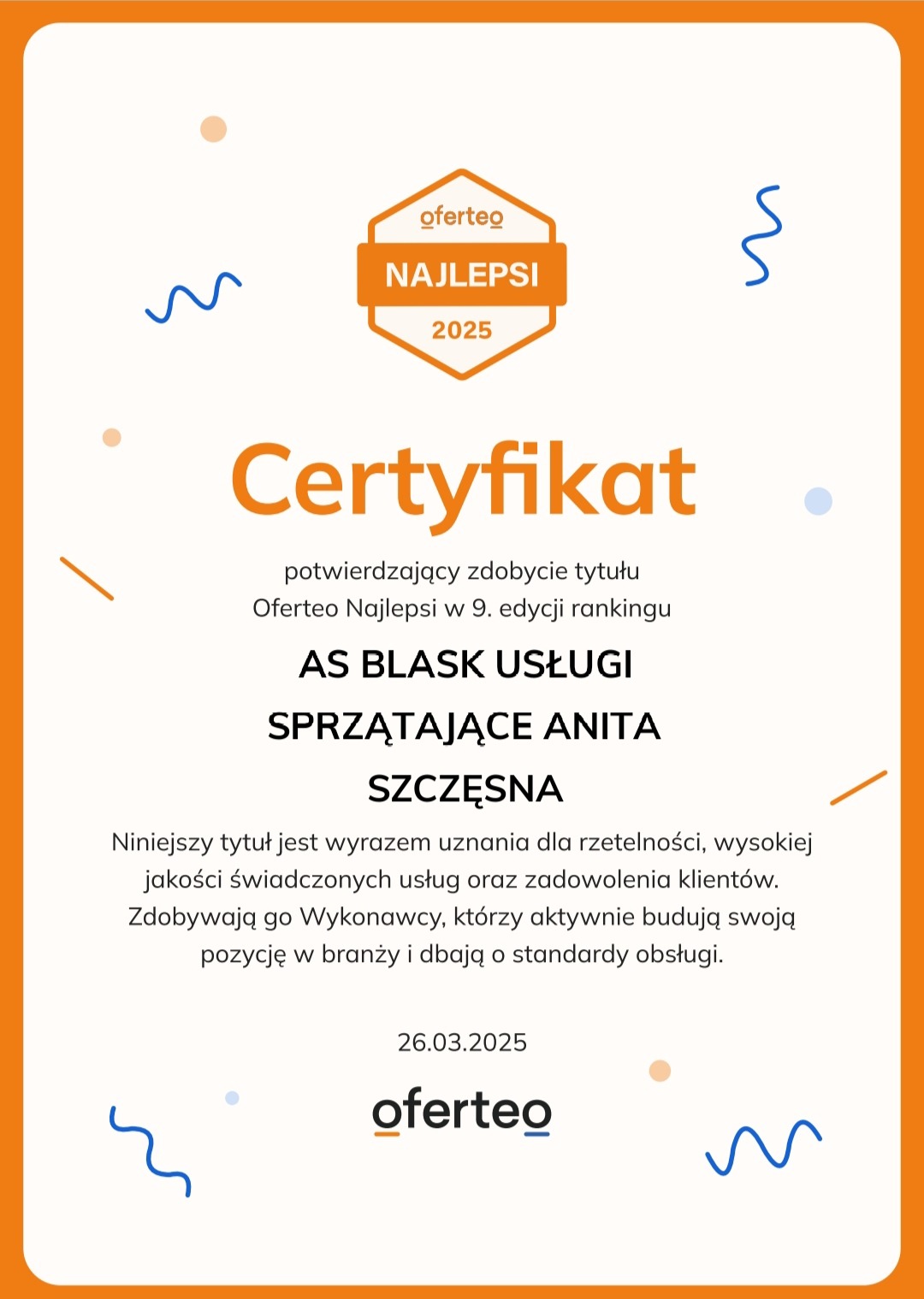 Certyfikat Oferteo Najlepsi 2025 dla firmy AS Blask Usługi Sprzątające Anita Szczęsna, potwierdzający wysoką jakość świadczonych usług i zadowolenie klientów.