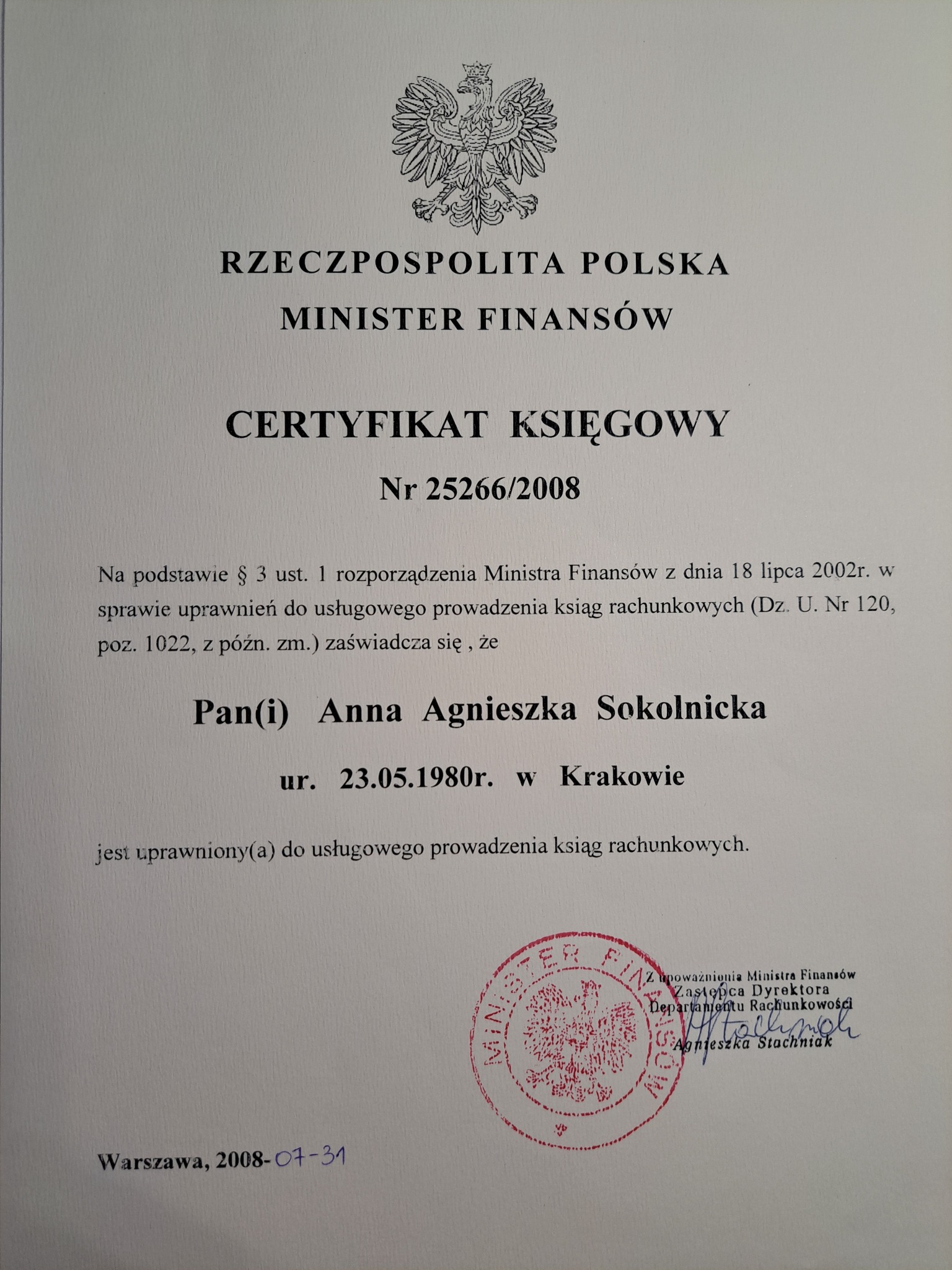 Skan certyfikatu księgowego wydanego przez Ministra Finansów z datą 2008-07-31, uprawniającego Annę Agnieszkę Sokolnicką do usługowego prowadzenia ksiąg rachunkowych, z pieczęcią urzędową.