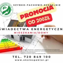 Grafika reklamowa z hasłem 'Promocja od 200zł' na świadectwa energetyczne mieszkań i domów, zawierająca logo firmy Ekoinspektor.pl, schemat dachu, wizualizację domu z naniesionymi wymiarami...